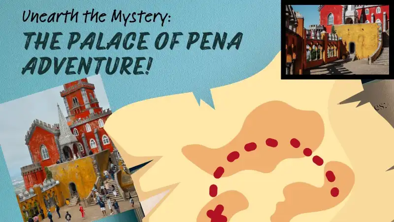 Treasure Hunt The Palace Of Pena Adventure!